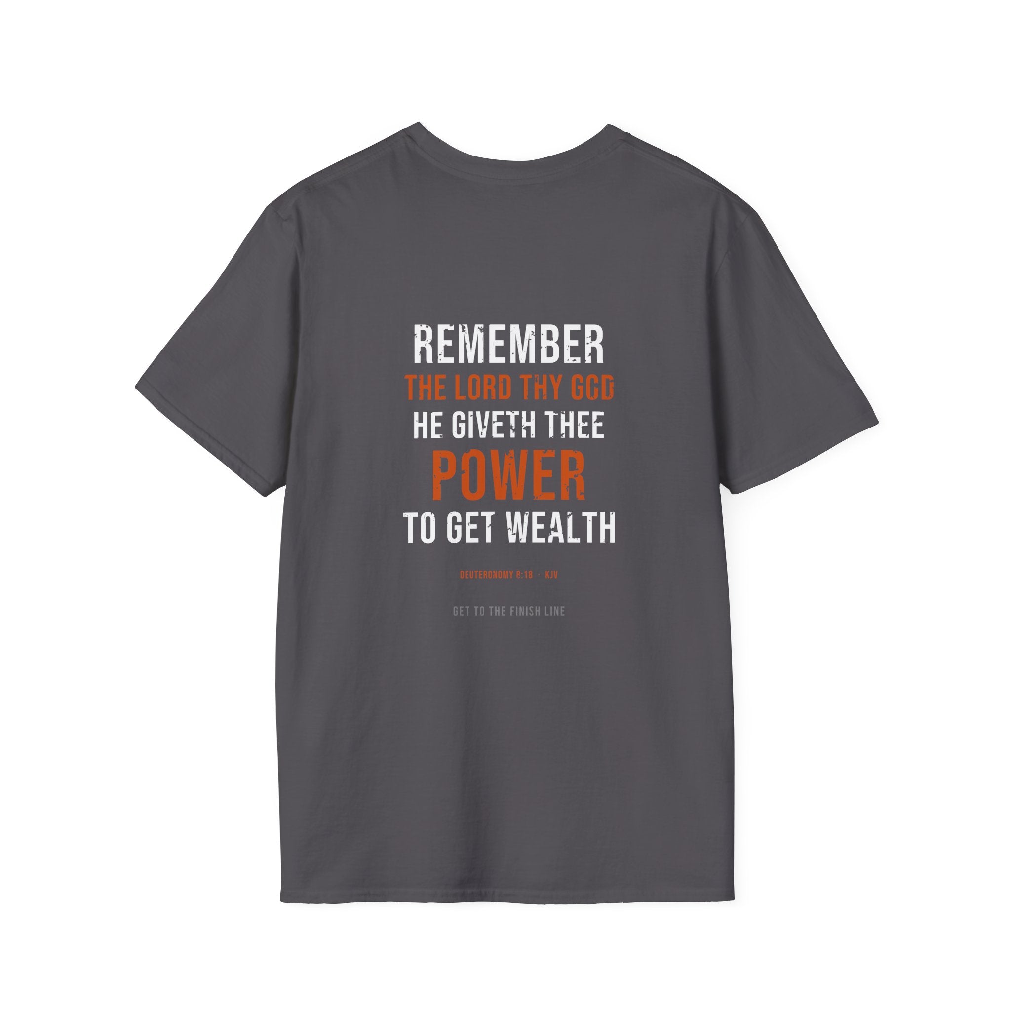 Power To Get Wealth Tee — Deuteronomy 8:18 KJV