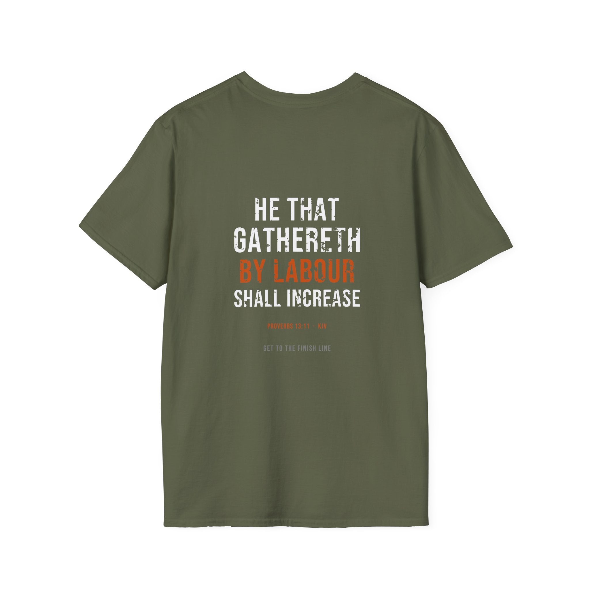 Gathereth By Labour Tee — Proverbs 13:11 KJV