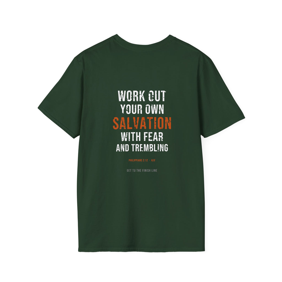 Work Out Your Own Salvation Tee — Philippians 2:12 KJV — KJV Bible verse graphic tee by Get To The Finish Line (view 19)