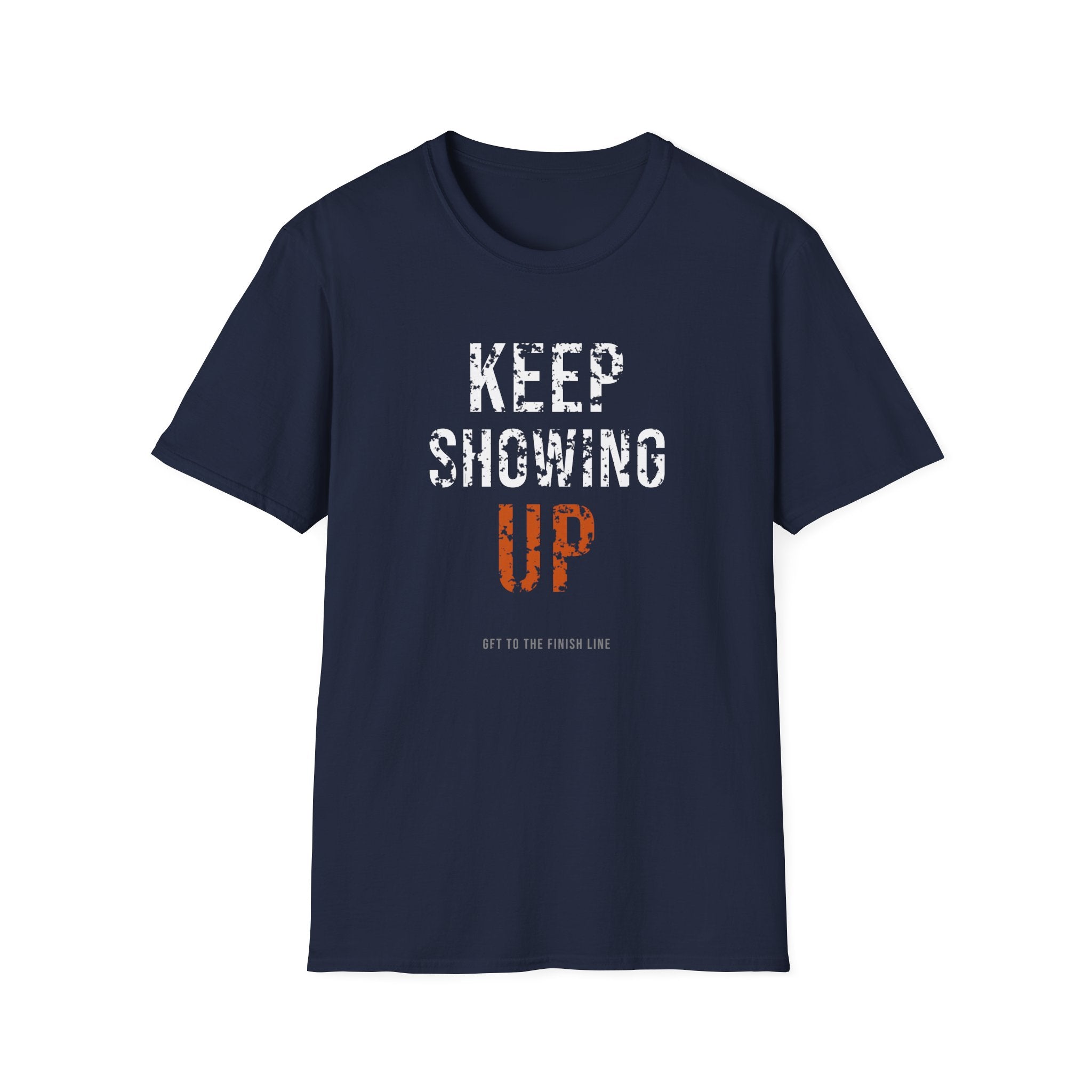 Keep Showing Up Tee