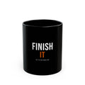 Finish It Mug — White/Orange — distressed motivational coffee mug by Get To The Finish Line