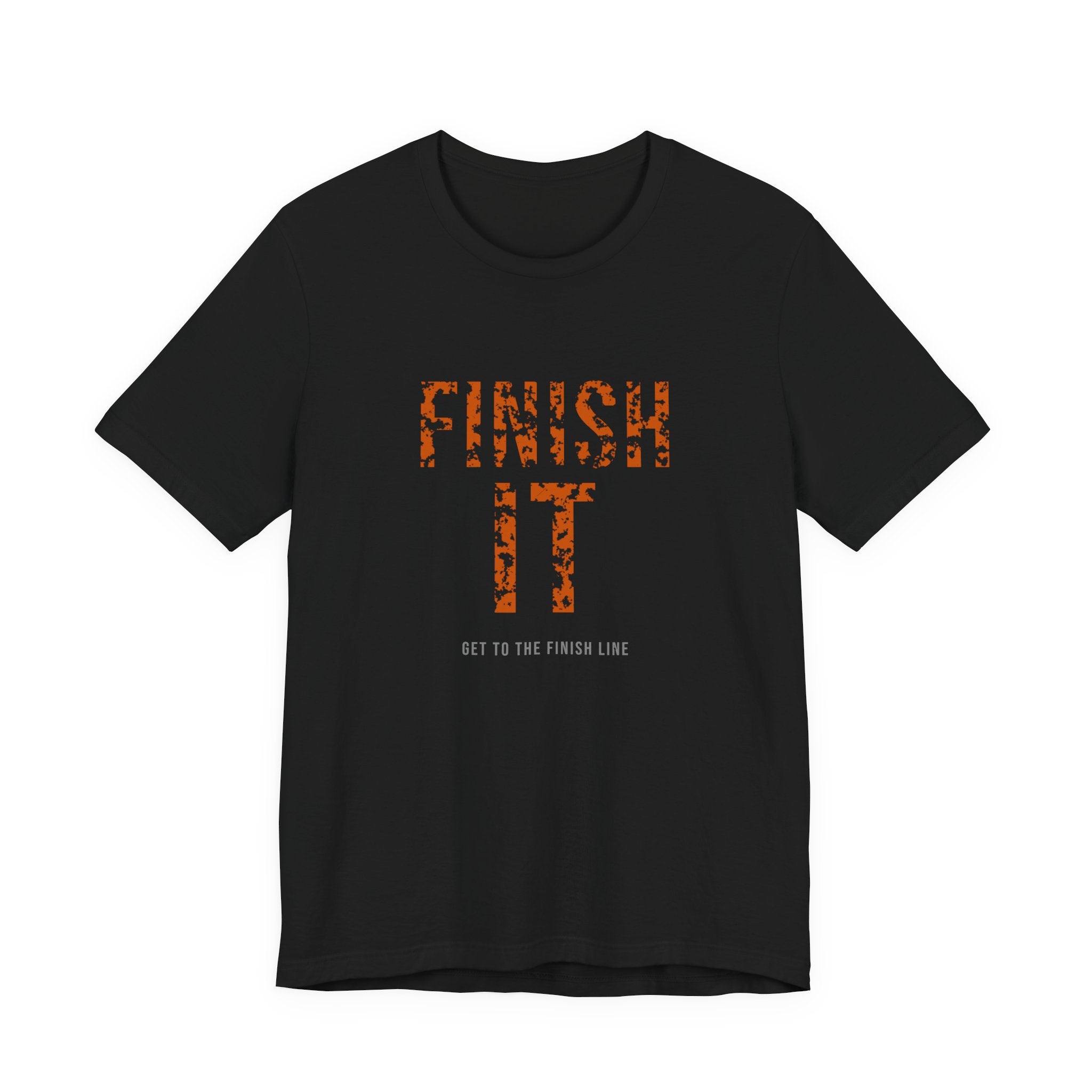 Finish It Tee — Burnt Orange — distressed motivational graphic tee by Get To The Finish Line