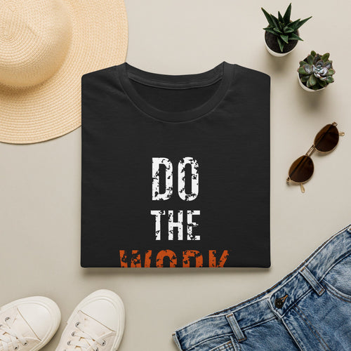 Do The Work Tee — motivational graphic tee by Get To The Finish Line