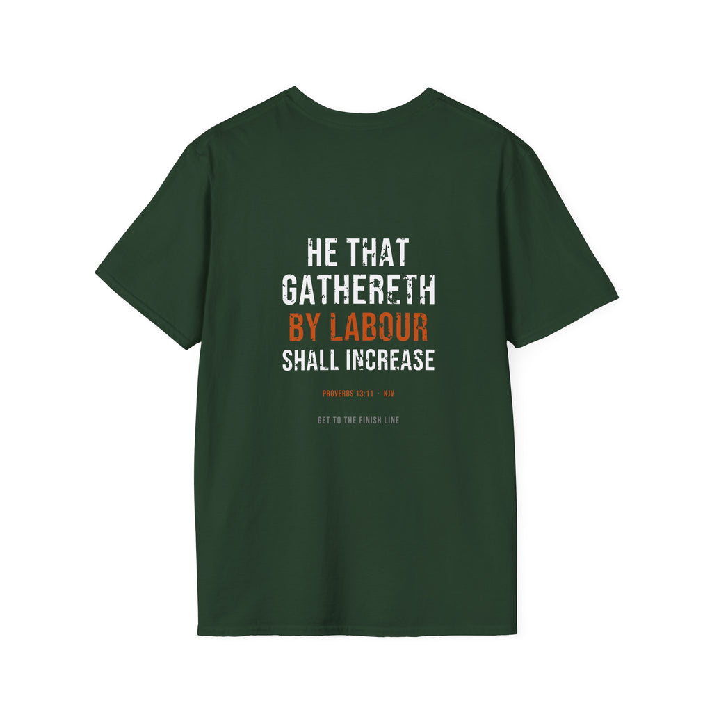 Gathereth By Labour Tee — Proverbs 13:11 KJV