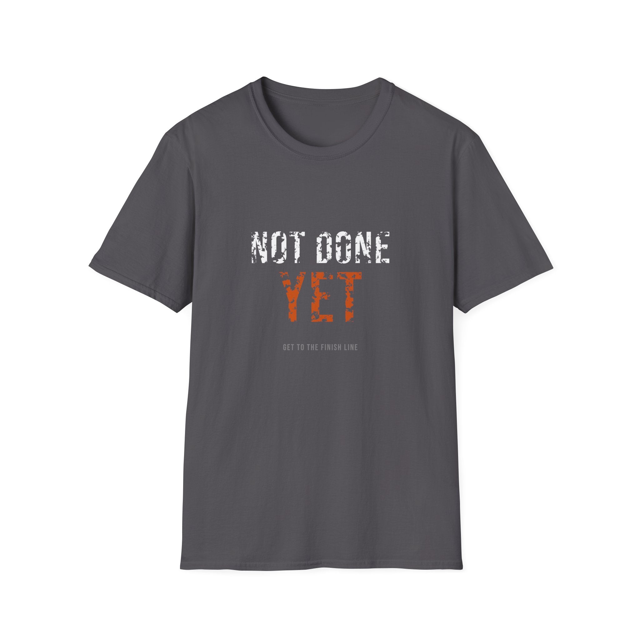 Not Done Yet Tee