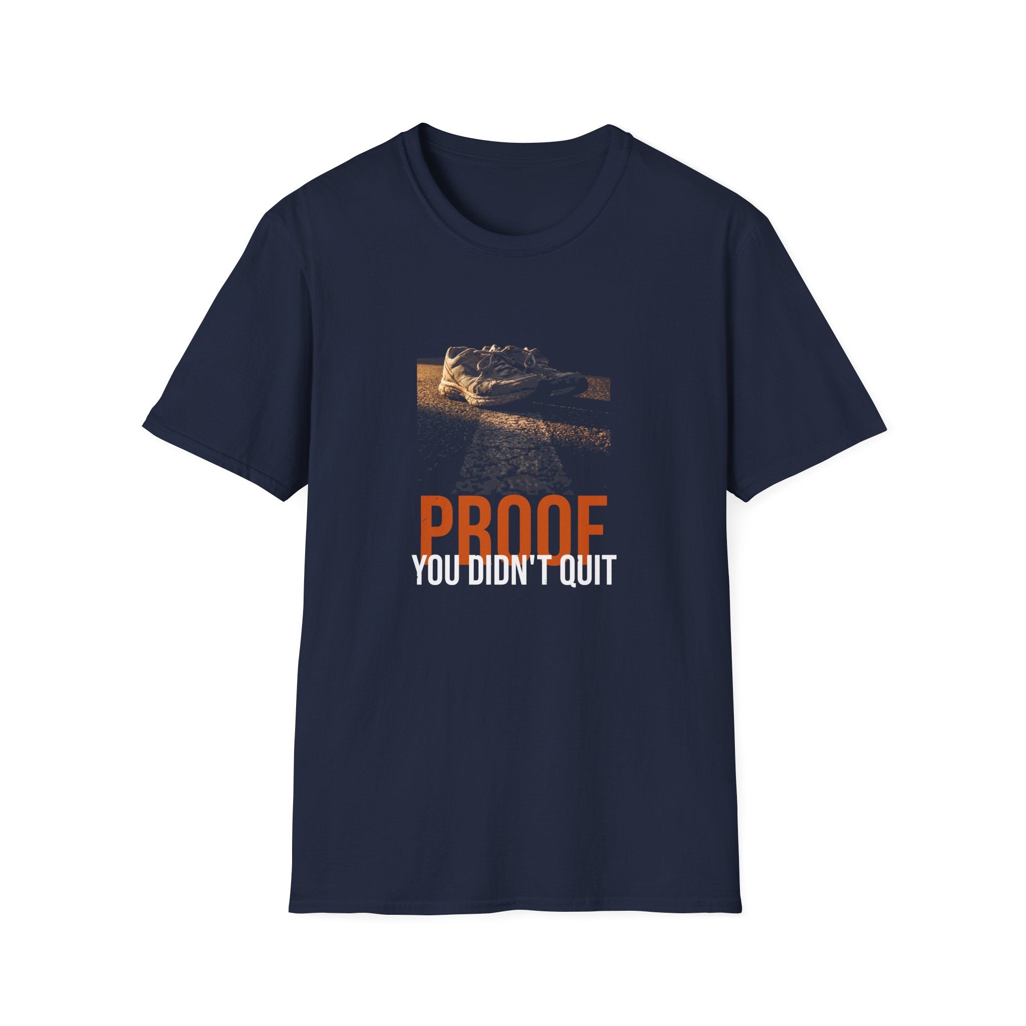 Proof You Didn't Quit Tee — The Miles