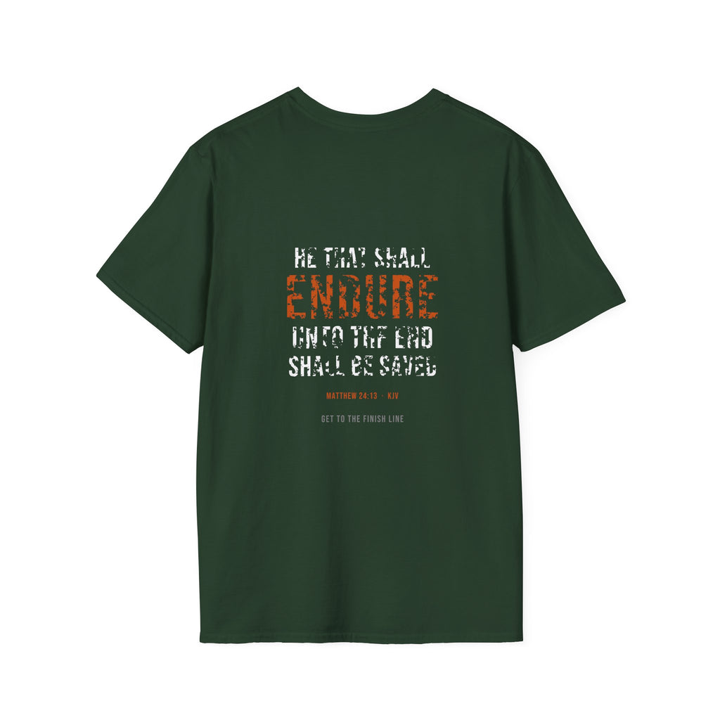 Endure Unto The End Tee — Matthew 24:13 KJV — KJV Bible verse graphic tee by Get To The Finish Line (view 19)