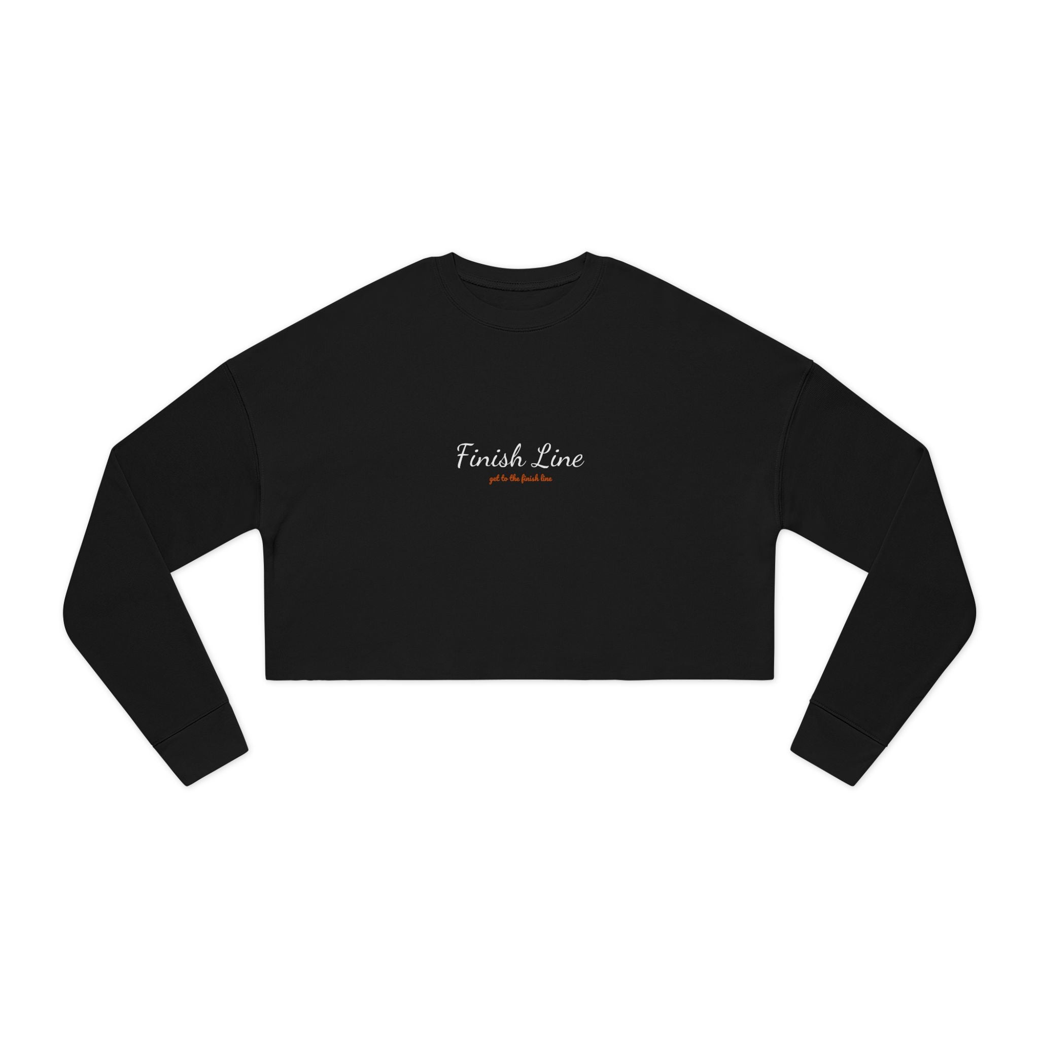 Get To The Finish Line Script Cropped Sweatshirt — motivational perseverance cropped sweatshirt by Get To The Finish Line (view 3)