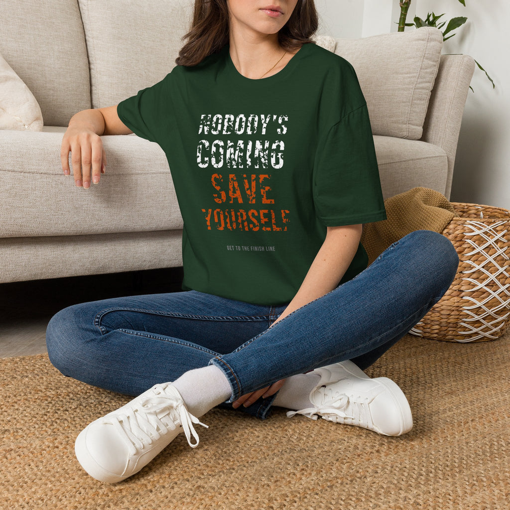 Nobody's Coming — Save Yourself Tee — motivational graphic tee by Get To The Finish Line (view 17)