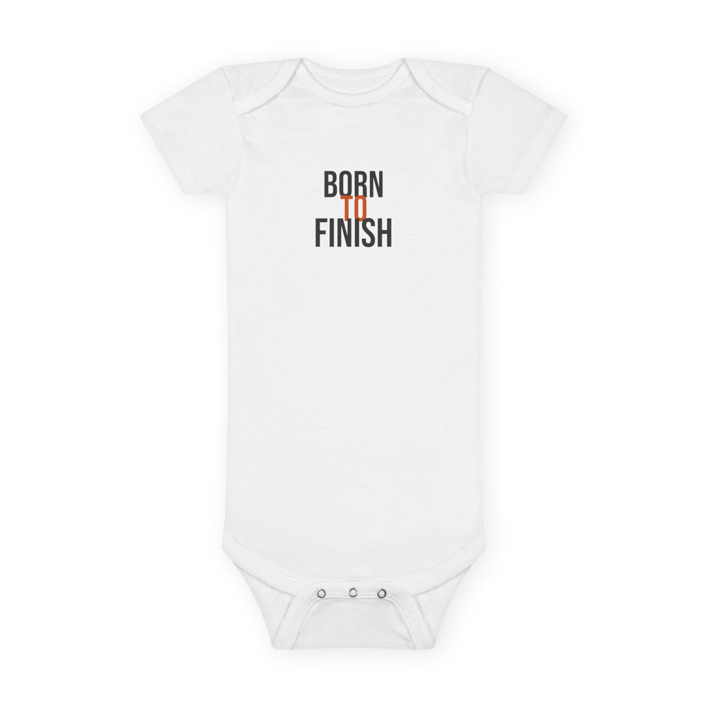 Born To Finish Baby Onesie® — GTTFL Littles