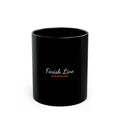 Get To The Finish Line Script Mug — motivational perseverance coffee mug by Get To The Finish Line