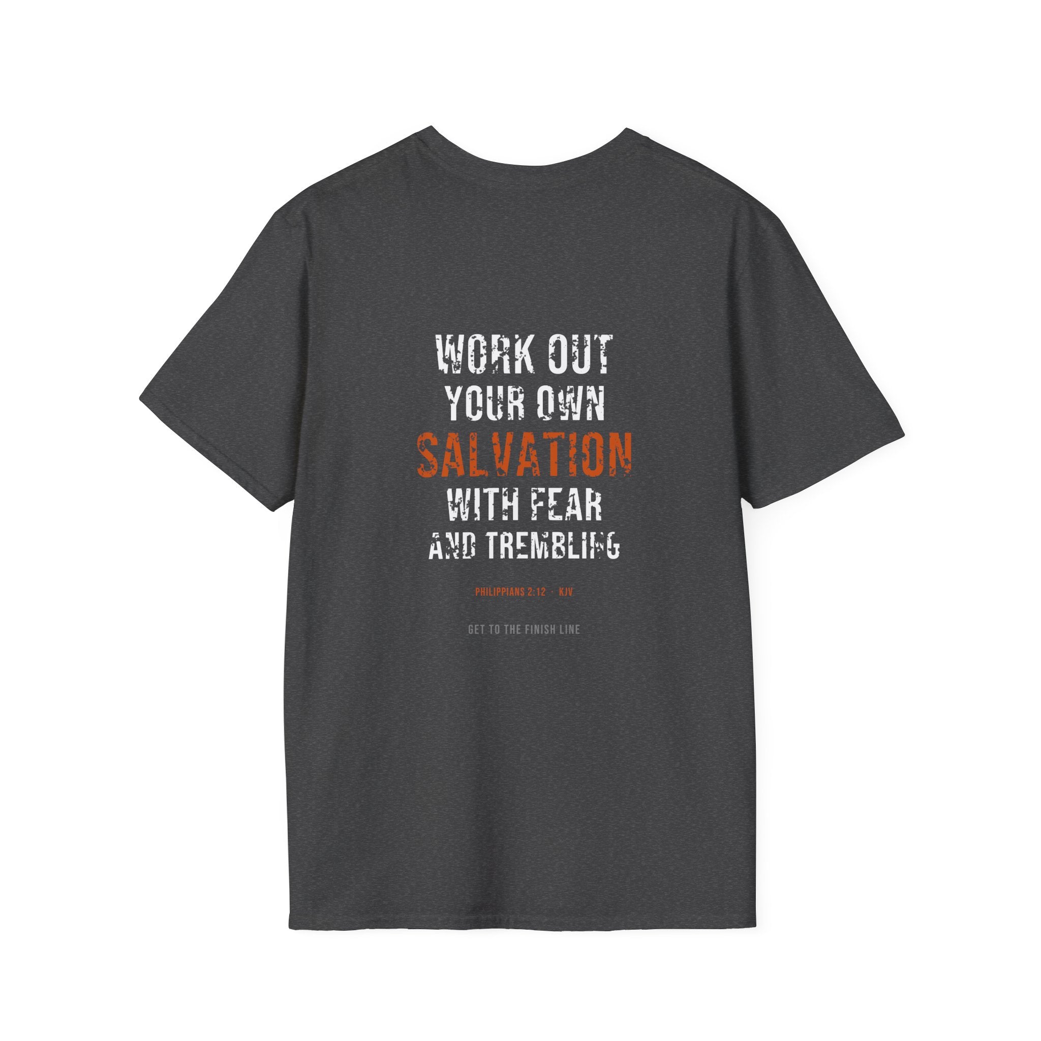Work Out Your Own Salvation Tee — Philippians 2:12 KJV