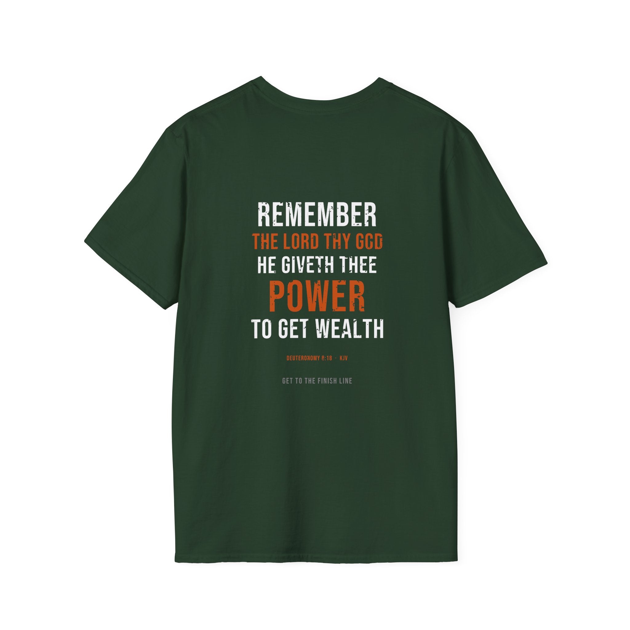 Power To Get Wealth Tee — Deuteronomy 8:18 KJV
