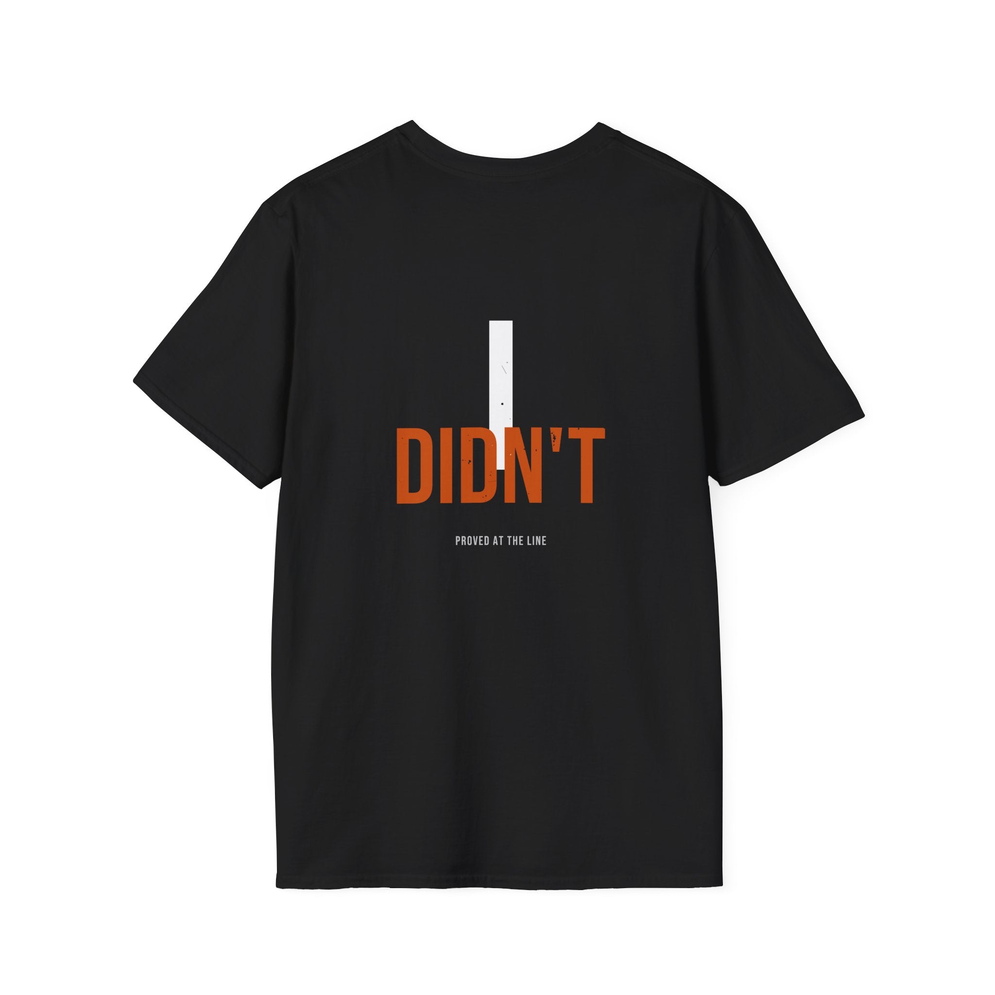 Prove You Didn't Quit Tee — Distilled