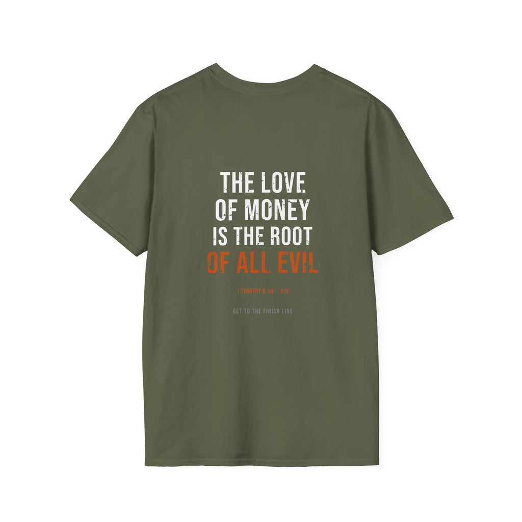 The Love Of Money Tee — 1 Timothy 6:10 KJV