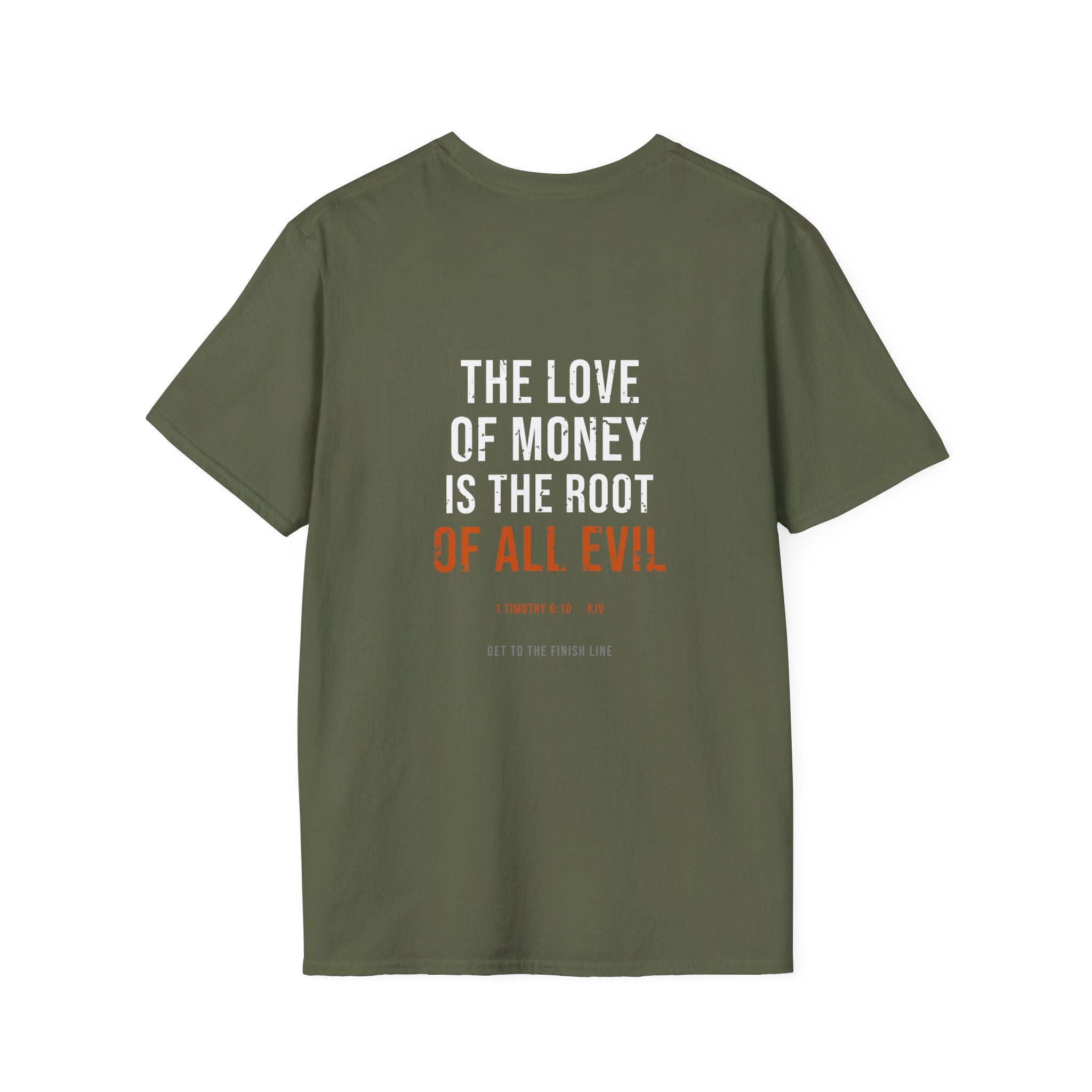 The Love Of Money Tee — 1 Timothy 6:10 KJV
