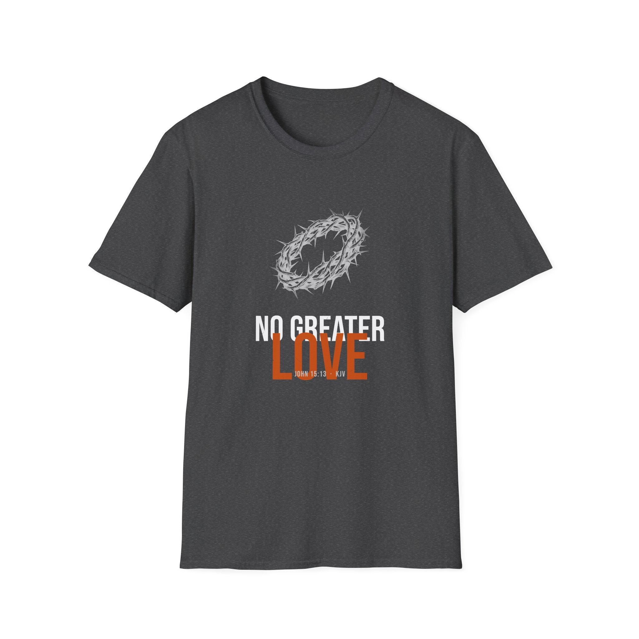 No Greater Love Tee — John 15:13 KJV