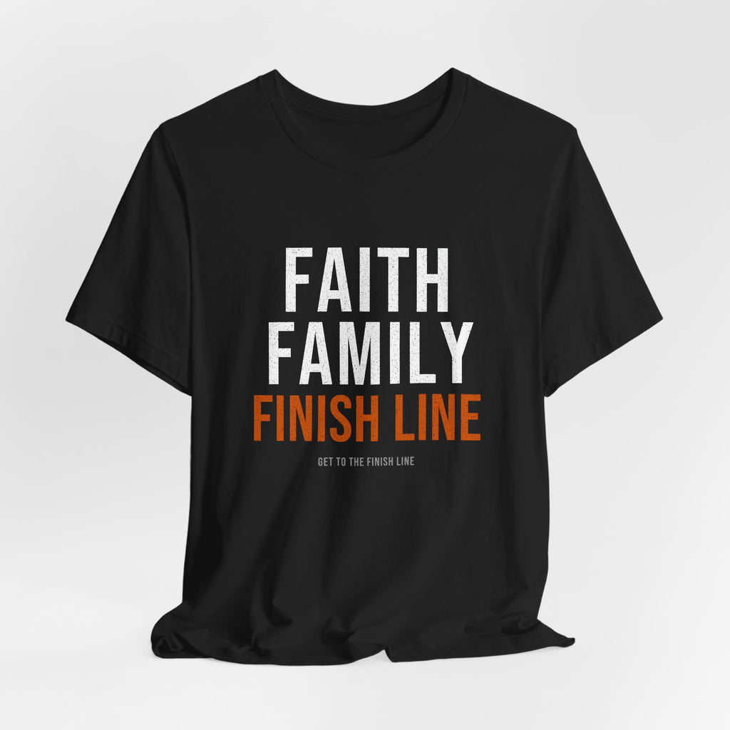 Faith Family Finish Line — Motivational T-Shirt — christian family values graphic tee by Get To The Finish Line (view 6)