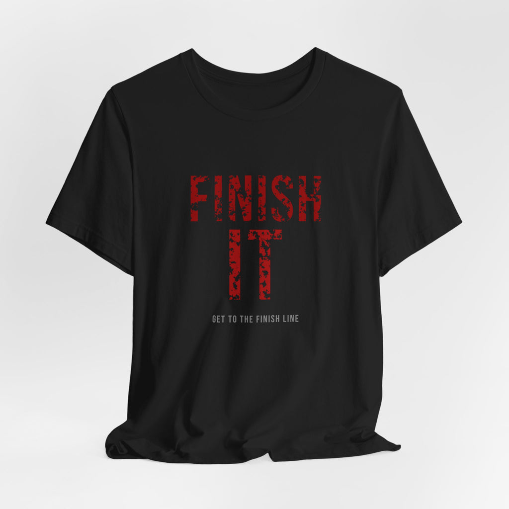 Finish It Tee — Blood Red — distressed motivational graphic tee by Get To The Finish Line (view 6)