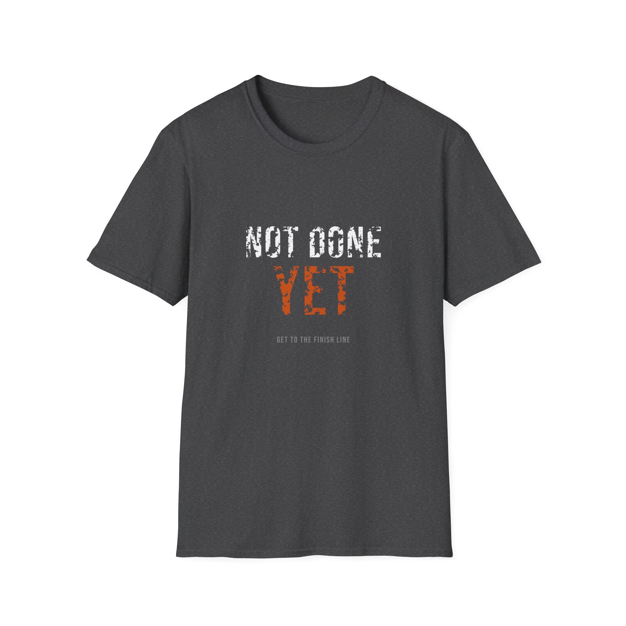 Not Done Yet Tee