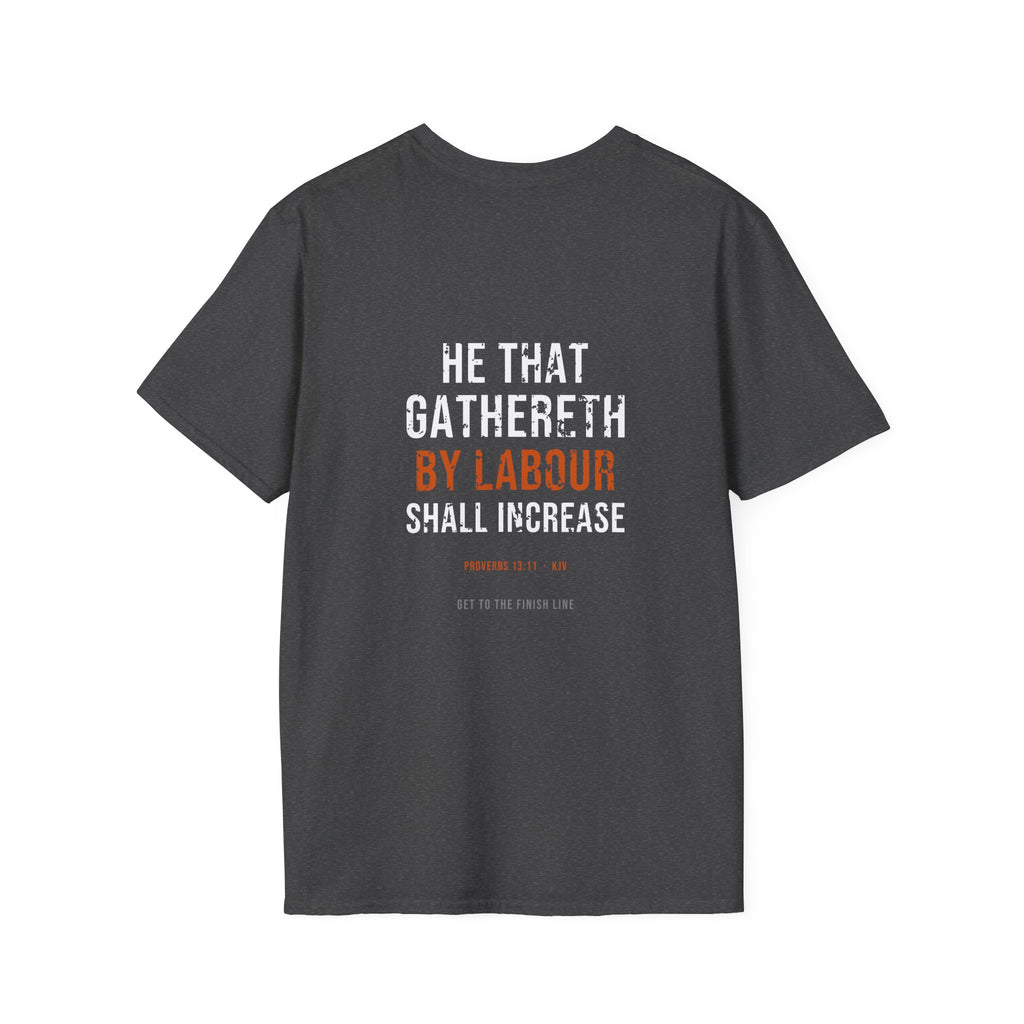 Gathereth By Labour Tee — Proverbs 13:11 KJV