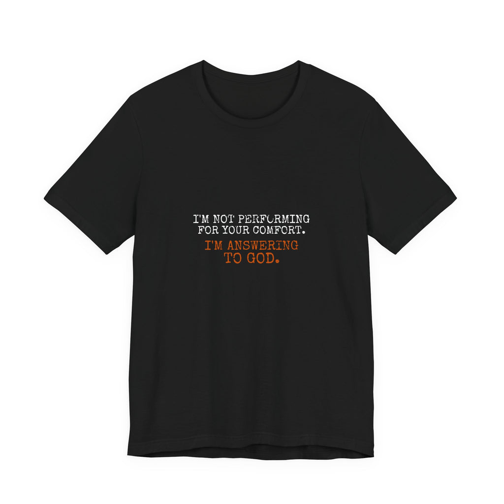 Answering To God Tee — White/Orange — bold christian statement graphic tee by Get To The Finish Line