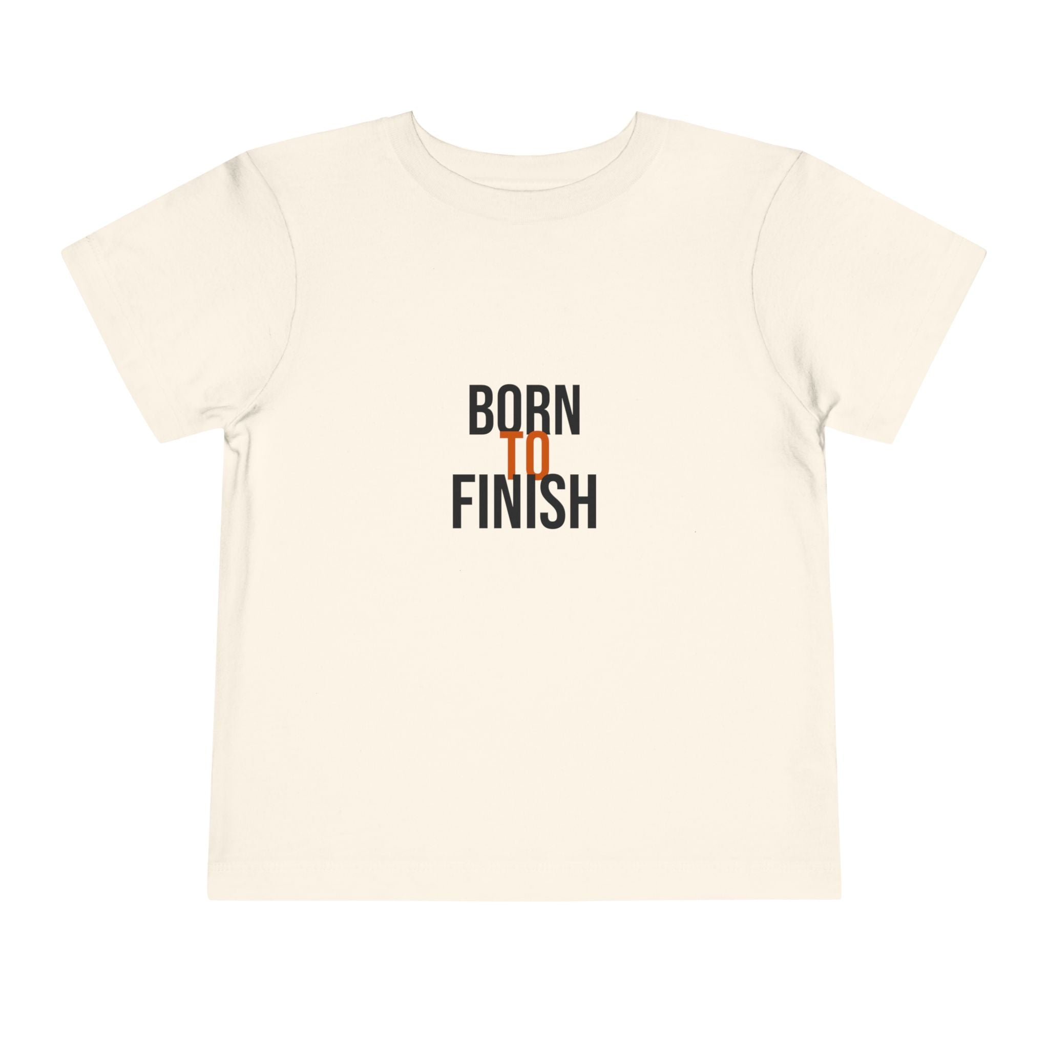 Born To Finish Toddler Tee — GTTFL Littles — motivational piece by Get To The Finish Line (view 2)