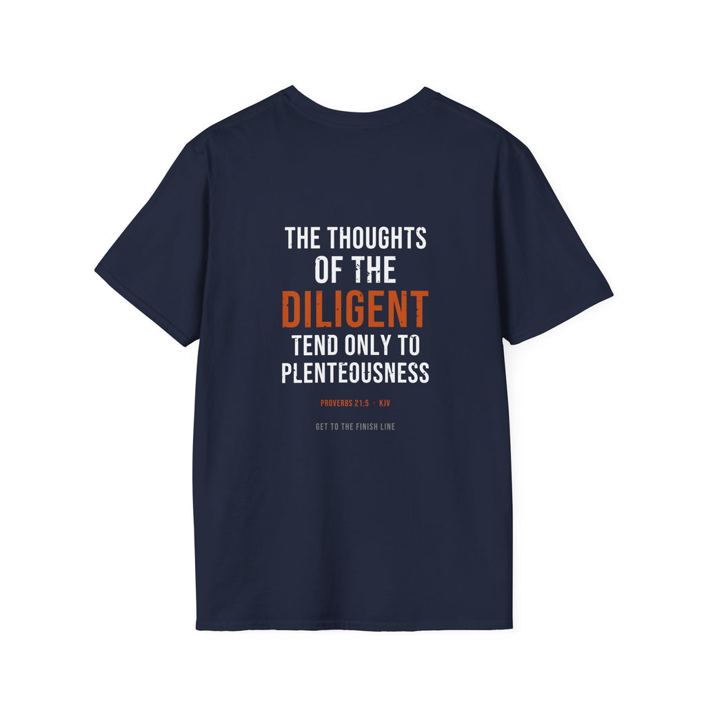 Thoughts Of The Diligent Tee — Proverbs 21:5 KJV