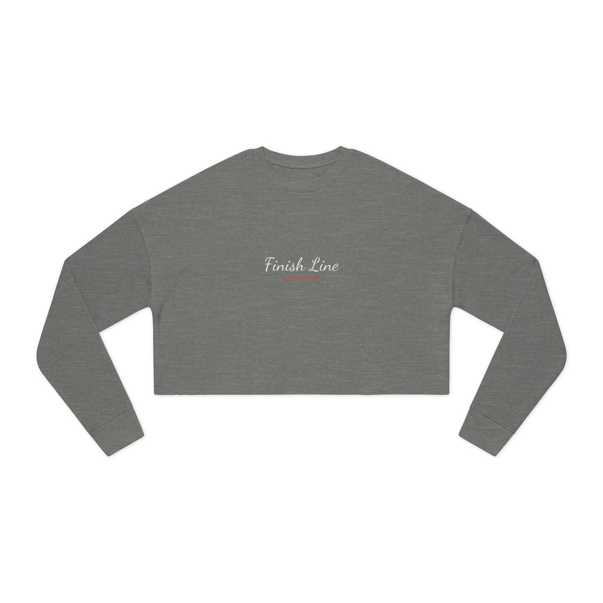 Get To The Finish Line Script Cropped Sweatshirt — motivational perseverance cropped sweatshirt by Get To The Finish Line (view 2)
