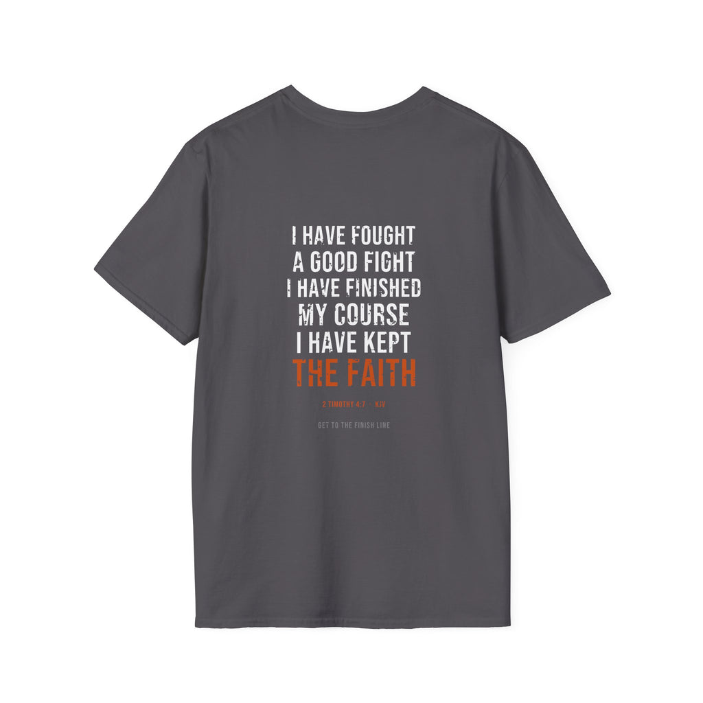 I Have Kept The Faith Tee — 2 Timothy 4:7 KJV