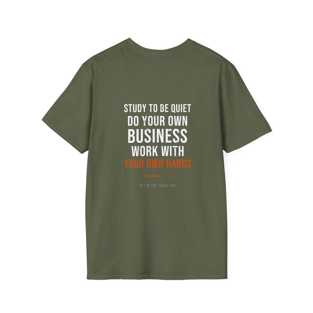 Work With Your Own Hands Tee — 1 Thessalonians 4:11 KJV — KJV Bible verse graphic tee by Get To The Finish Line (view 16)
