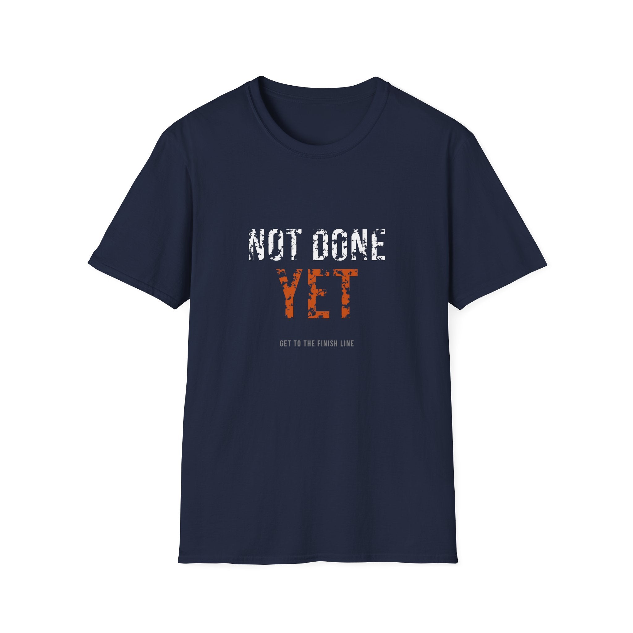 Not Done Yet Tee