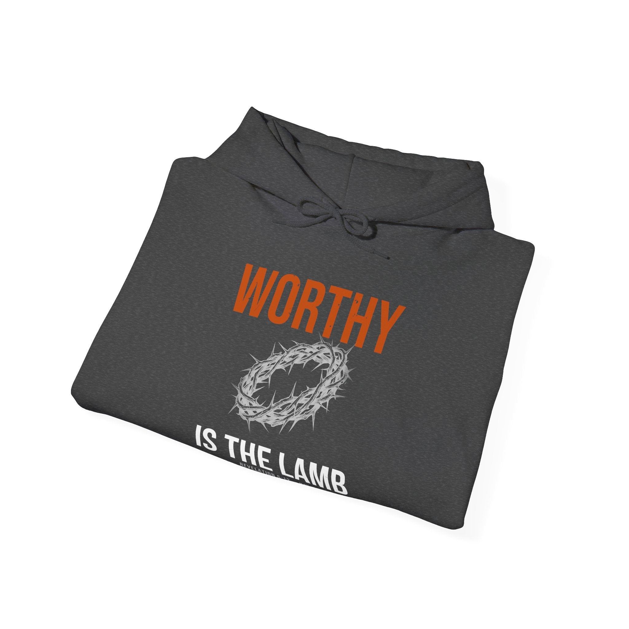 Worthy Is The Lamb Hoodie — Revelation 5:12 KJV