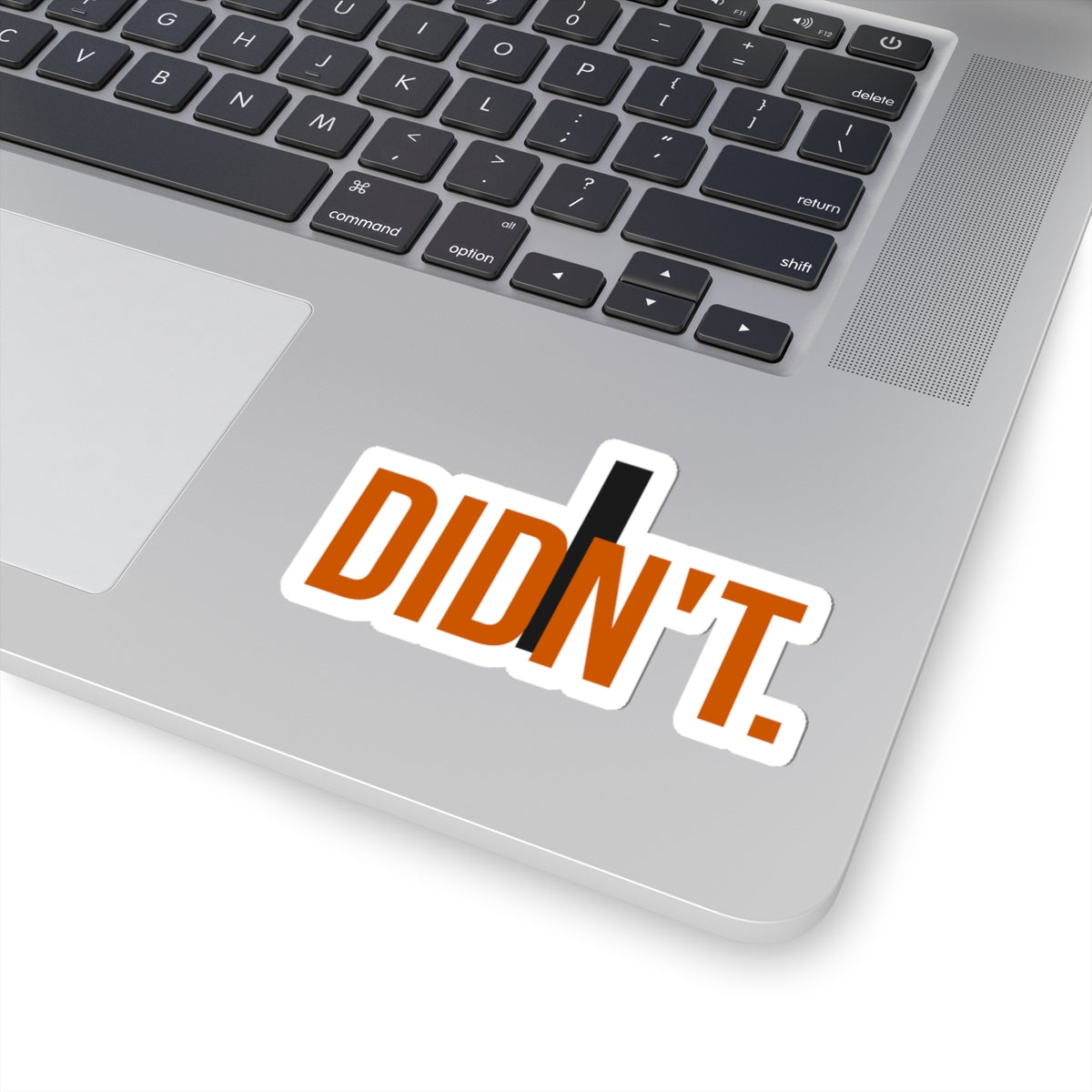 I Didn't Sticker