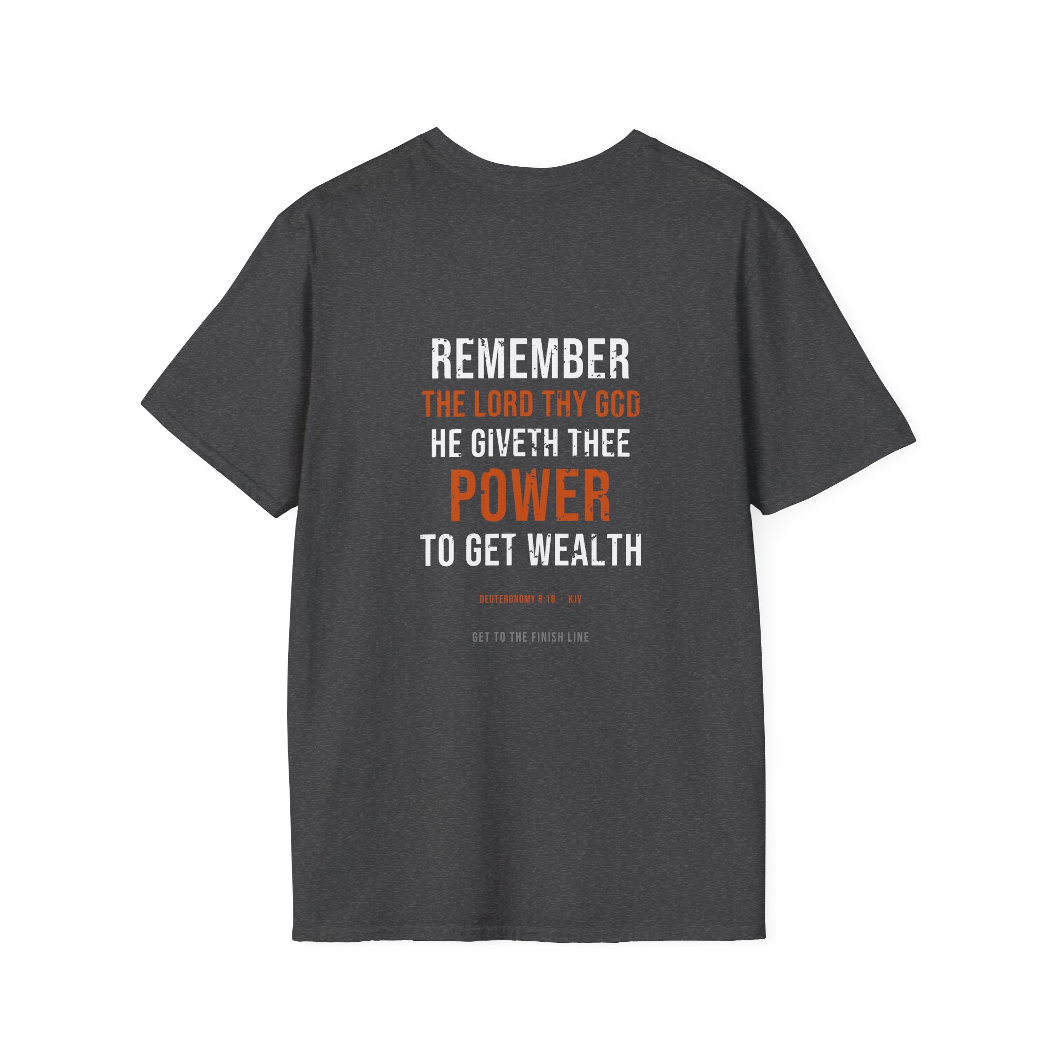 Power To Get Wealth Tee — Deuteronomy 8:18 KJV