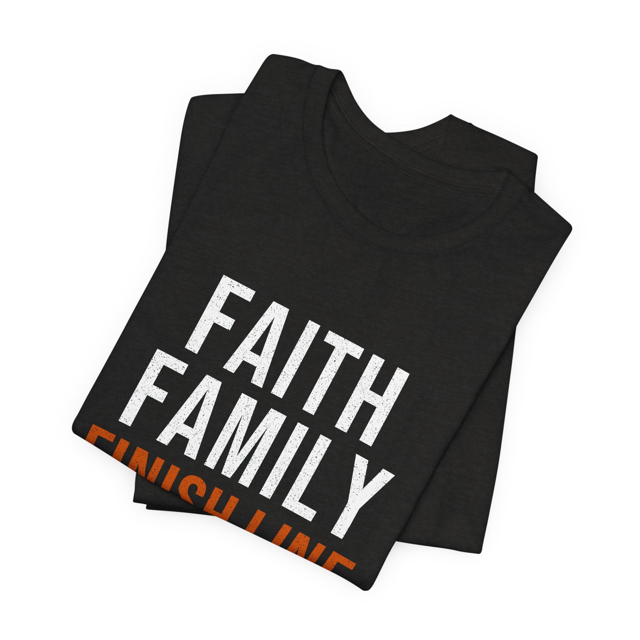 Faith Family Finish Line — Motivational T-Shirt — christian family values graphic tee by Get To The Finish Line (view 8)