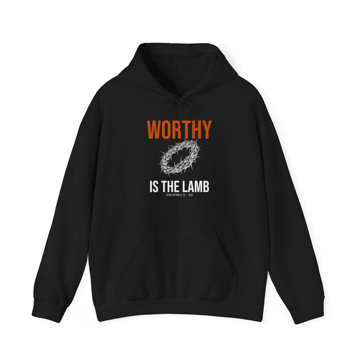 Worthy Is The Lamb Hoodie — Revelation 5:12 KJV