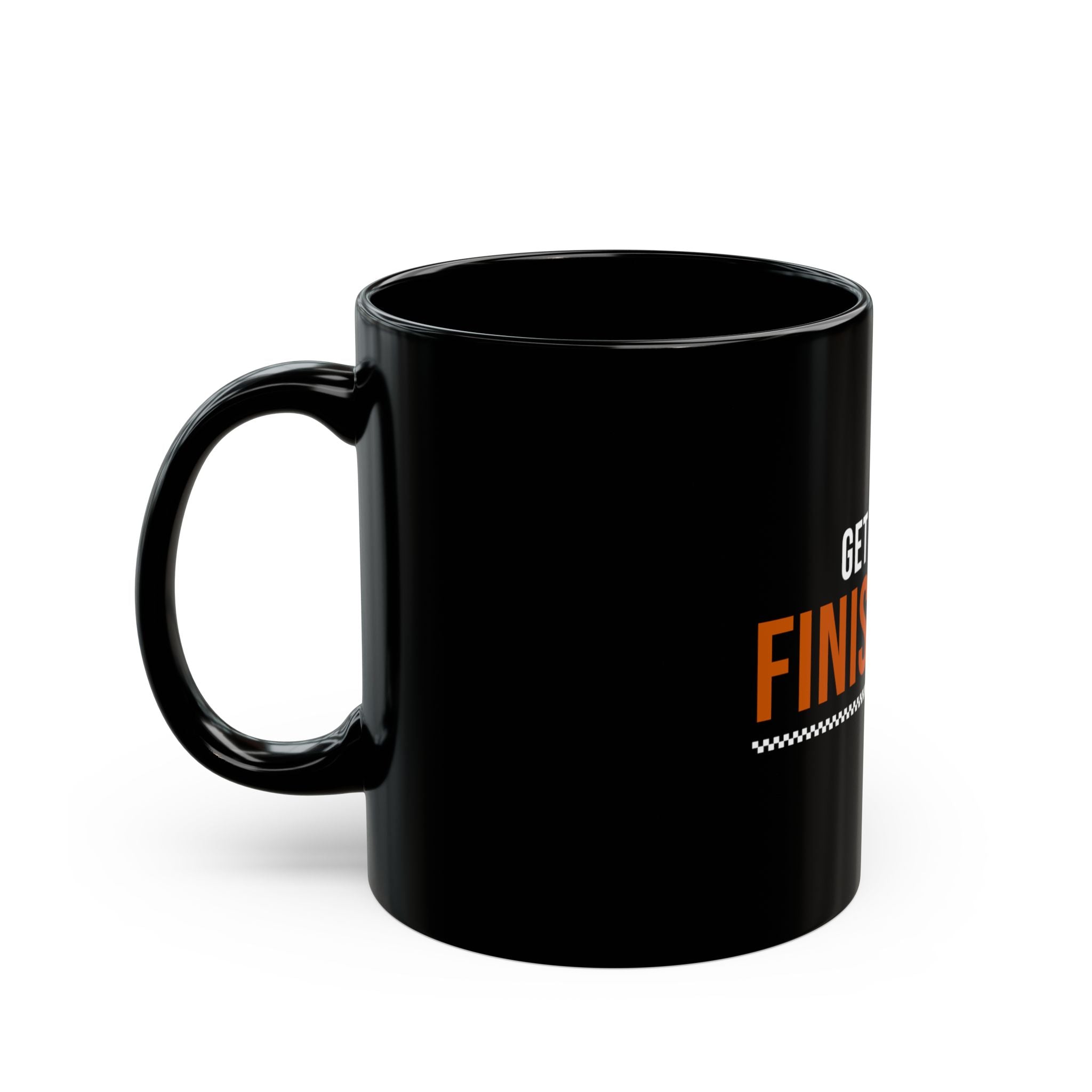 Get to the Finish Line — Motivational Coffee Mug — motivational perseverance coffee mug by Get To The Finish Line (view 4)