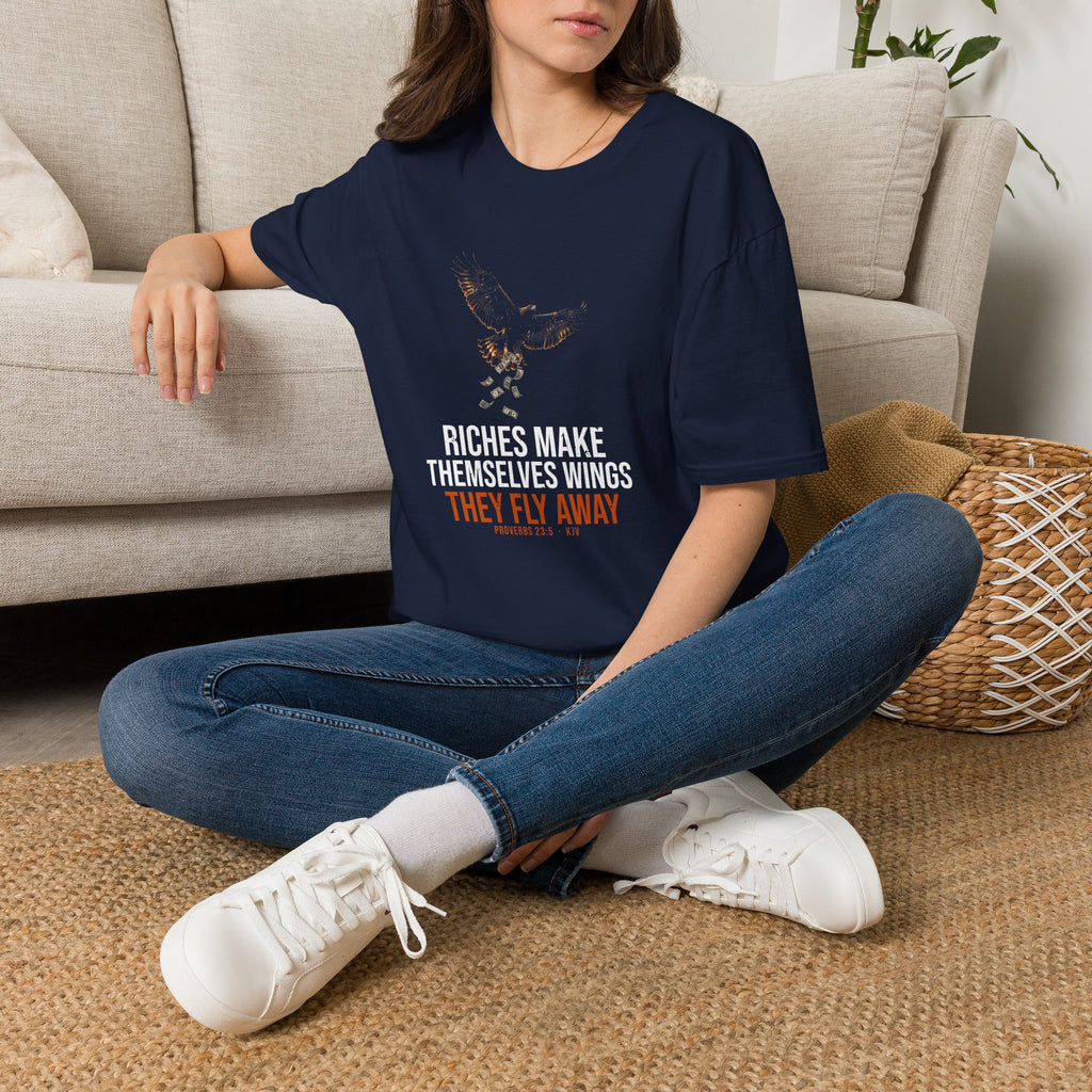 Riches Fly Away Tee — Proverbs 23:5 KJV