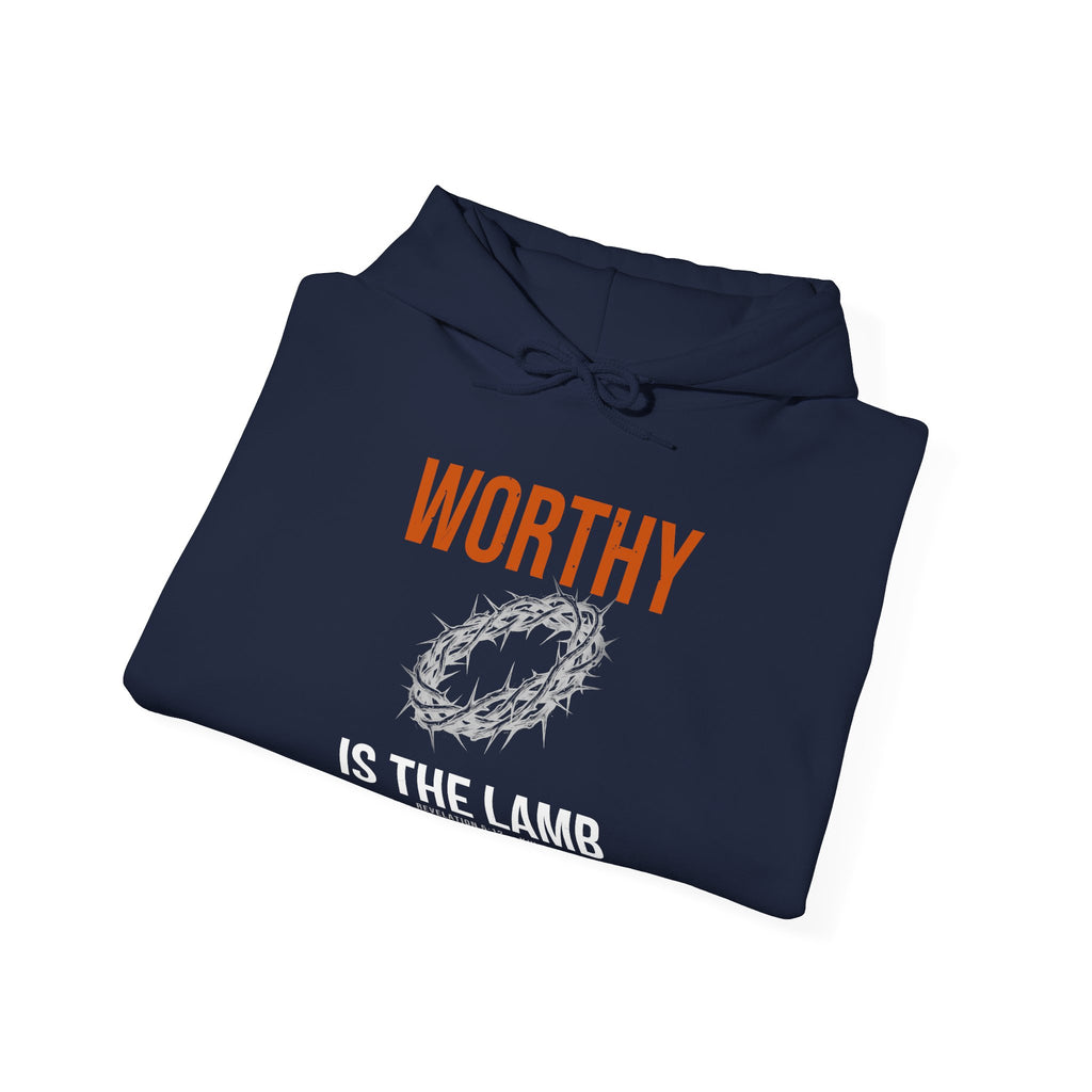Worthy Is The Lamb Hoodie — Revelation 5:12 KJV