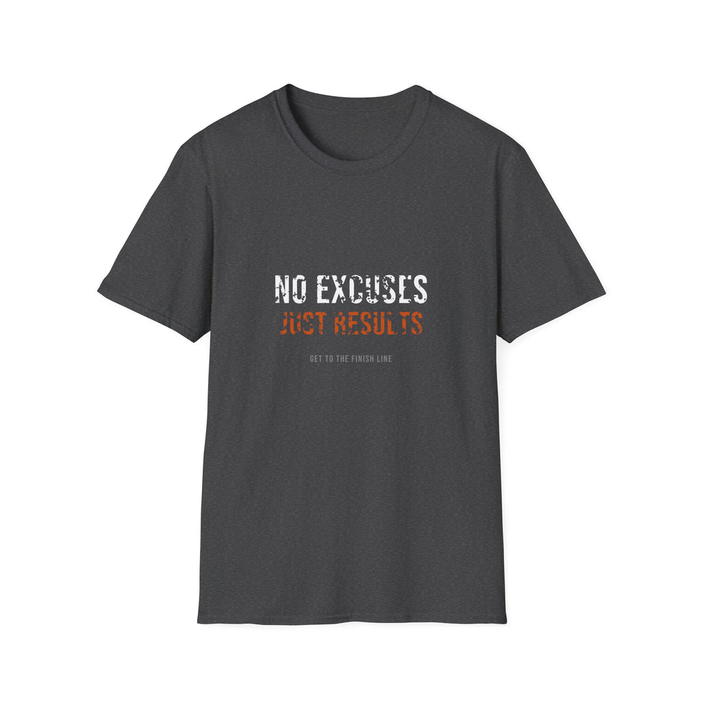 No Excuses Just Results Tee