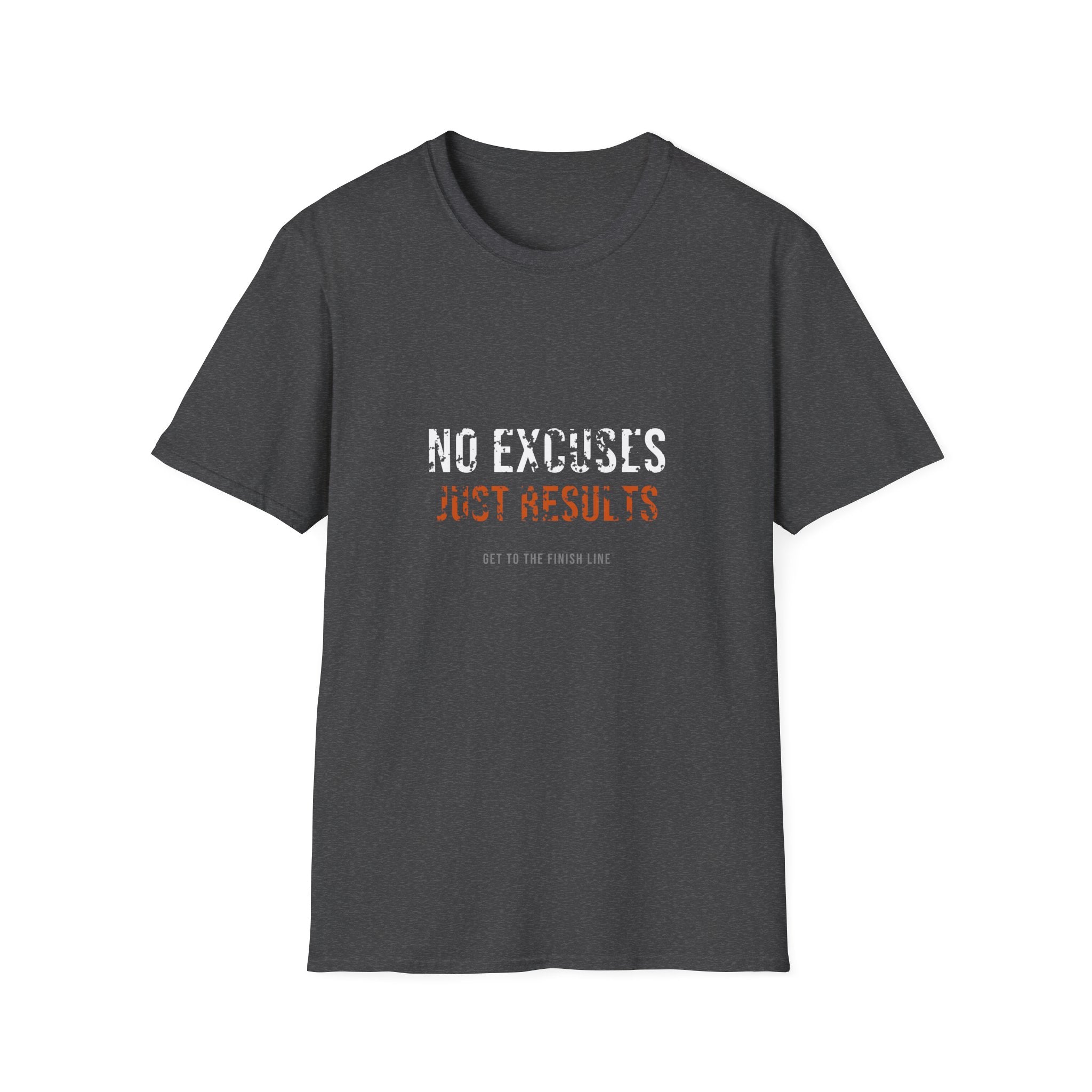 No Excuses Just Results Tee