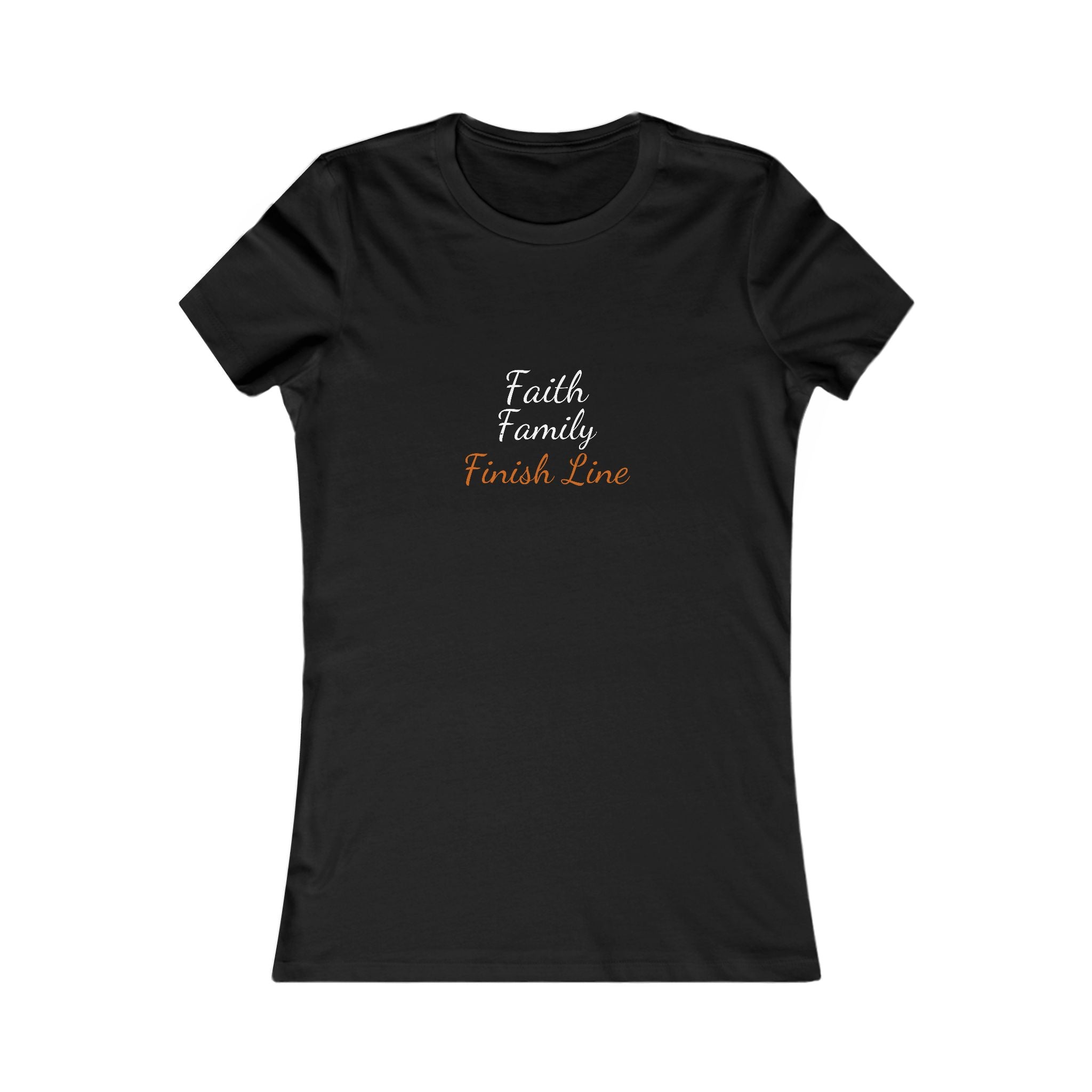 Faith Family Finish Line Script Women's Tee — Dark — christian family values graphic tee by Get To The Finish Line