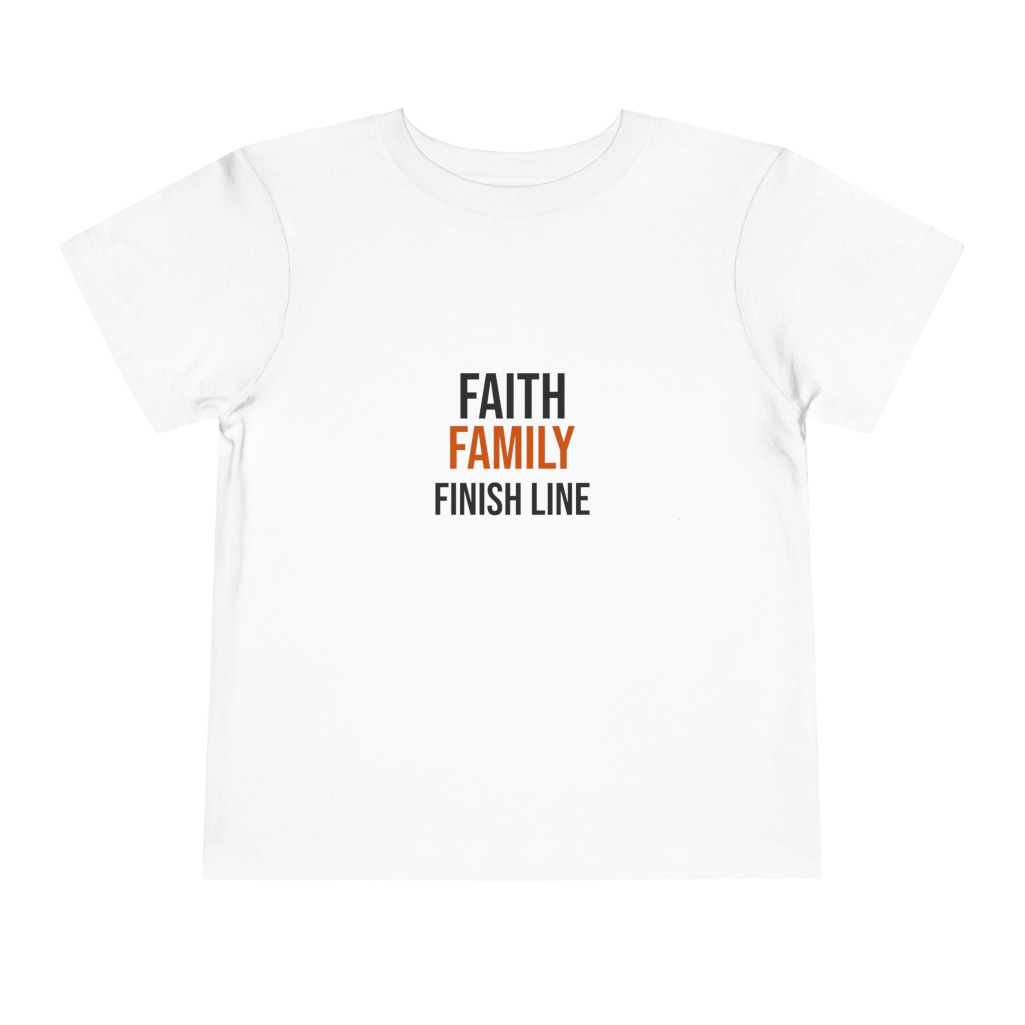 Faith Family Finish Line Toddler Tee — GTTFL Littles