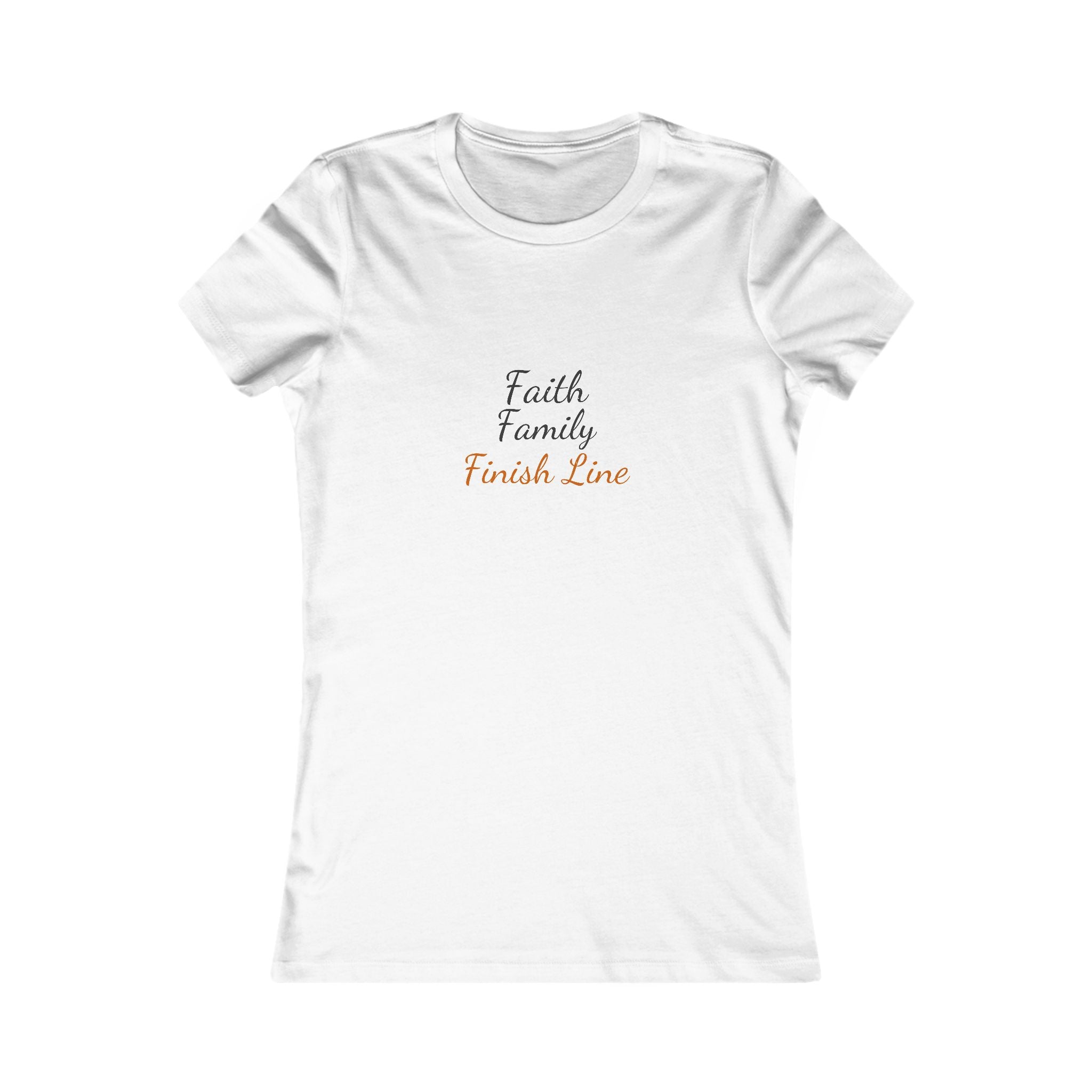 Faith Family Finish Line Script Women's Tee — Light — christian family values graphic tee by Get To The Finish Line