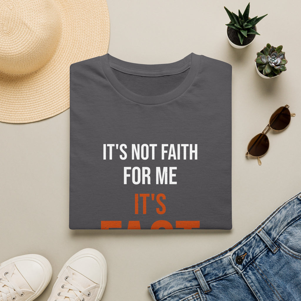 It's Not Faith It's Fact Tee — Stacked