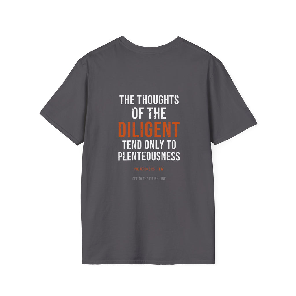 Thoughts Of The Diligent Tee — Proverbs 21:5 KJV